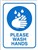 Durus Please Wash Hands Wall Sign Rectangle 225X300mm Blue On White
